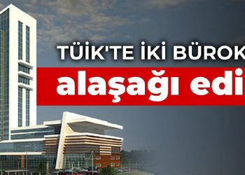 TÜİK’te iki bürokrat alaşağı edildi