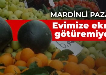 Mardinli pazarcı: Evimize ekmek götüremiyoruz desek yeridir