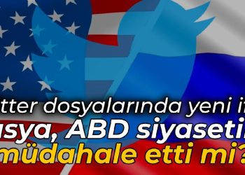 Twitter dosyalarında yeni ifşa: Rusya, ABD siyasetine müdahale etti mi?